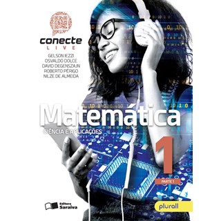 Livro Conecte Live Matemática - 1 Ano EM - Saraiva