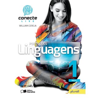 Livro - Conecte Portugues Linguagens - Volume 1 - Editora Saraiva