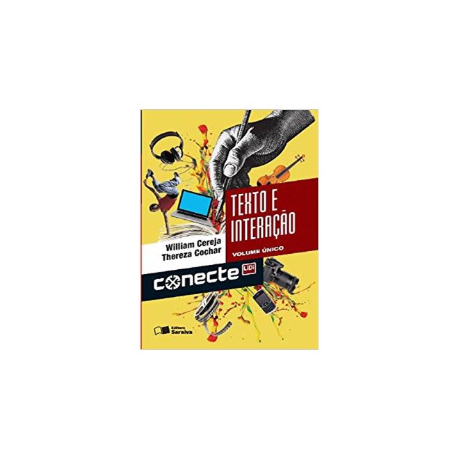 Livro - Conecte - Texto e Interacao - Magalhaes/cereja