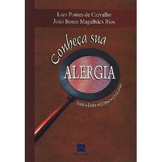 Livro - Conheça sua Alergia - Carvalho