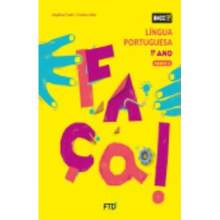 Livro - Conjunto Faca - Lingua Portuguesa - 1  Ano - Aluno - Angelica alves prado