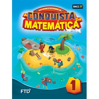 Livro Conquista da Matemática 1º ano, A - Giovanni Jr. - FTD