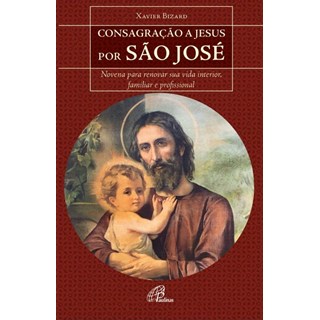 Livro - Consagracao a Jesus por Sao Jose - Bizard