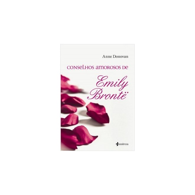 Livro - Conselhos Amorosos de Emily Bronte - Donovan