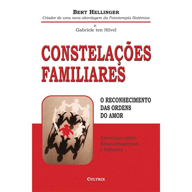 Livro - Constelacoes Familiares o Reconhecimento Ordens do - T.
