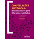 Livro - Constelacoes Sistemicas: Diversos Olhares para Diferentes Realidades - Braga
