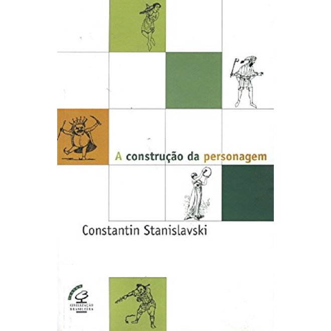 Livro - Construcao da Personagem, A - Stanislavski