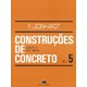 Livro - Construcoes de Concreto - Vol. 5 - Concreto Protentido - Leonhardt