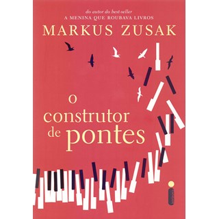 Livro - Construtor de Pontes, O - Zusak