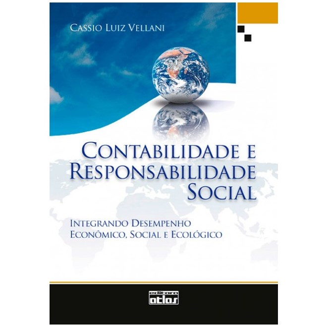 Livro - Contabilidade e Responsabilidade Social - Integrando Desempenho Economico, - Vellani