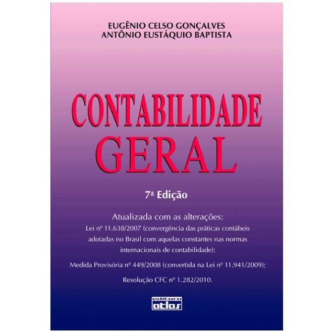 Livro - Contabilidade Geral - Goncalves/baptista