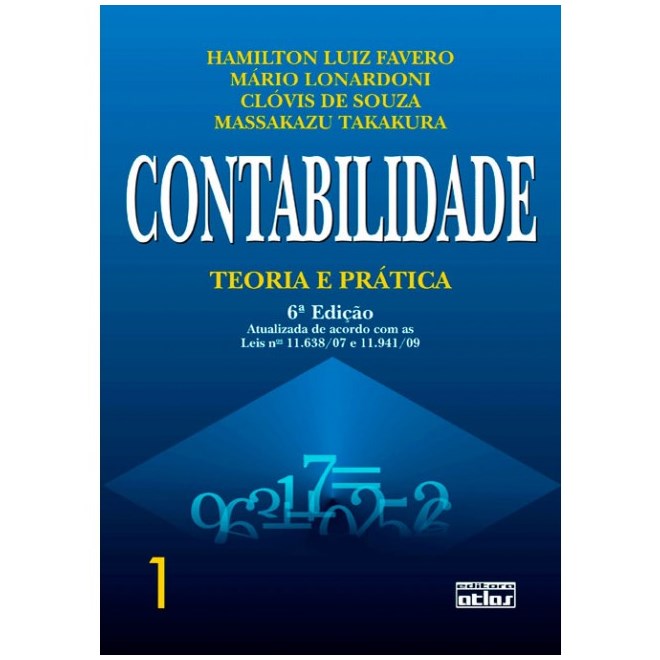 Livro - Contabilidade - Teoria e Pratica - Vol. 1 - Favero/ Lonardoni/so