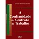 Livro - Continuidade do Contrato de Trabalho, A - Martins