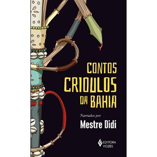 Livro - Contos Crioulos da Bahia - Mestre Didi