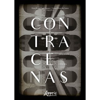 Livro - Contracenas: Diálogos com o Cinema - Campos