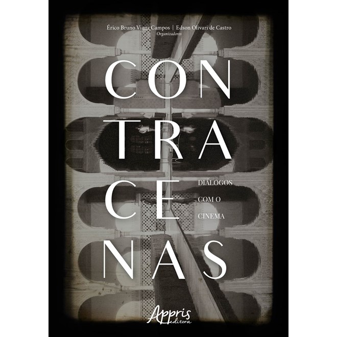 Livro - Contracenas - Dialogos com o Cinema - Campos/ Castro