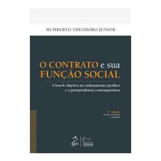 Livro - Contrato e Sua Funcao Social, O - Theodoro Junior