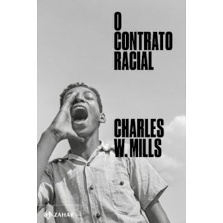 Livro - Contrato Racial, O: Edicao Comemorativa de 25 Anos - Mills