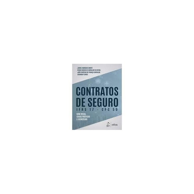 Livro - Contratos de Seguro Ifrs 17 - Cpc 50 - Et al