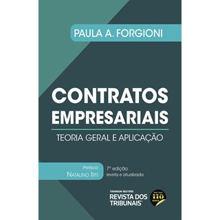 Livro Contratos Empresariais 7ª Edição - Forgioni - Revistas Dos Tribunais - Pré-Venda