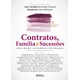 Livro - Contratos, Família e Sucessões Diálogos Interdisciplinares - 3ª Ed - 2 - Alexandre Miranda th