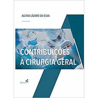 Livro - Contribuicoes a Cirurgia Geral - Silva
