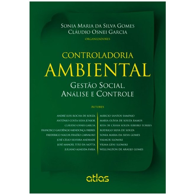Livro - Controladoria Ambiental - Gestao Social, Analise e Controle - Gomes/garcia