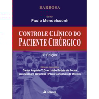 Livro - Controle Clínico do Paciente Cirúrgico - Barbosa Livro - Controle Clínico do Paciente Cirúrgico - Barbosa