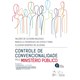Livro - Controle de Convencionalidade Pelo Ministerio Publico - Mazzuoli/faria/olive