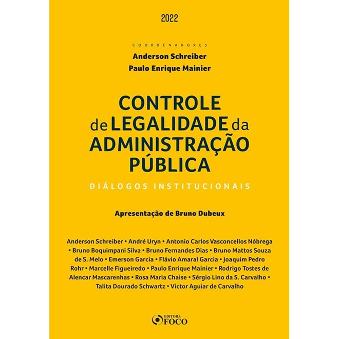 Livro - Controle de Legalidade da Administracao Publica - Dialogos Institucionai - Aguiar de