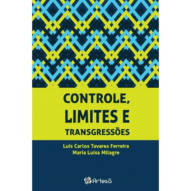 Livro Controle, Limites e Transgressões - Ferreira -Artesã