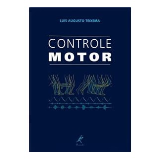 Livro - Controle Motor - Teixeira Livro - Controle Motor - Teixeira