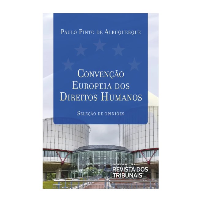 Livro - Convencao Europeia dos Direitos Humanos - Albuquerque
