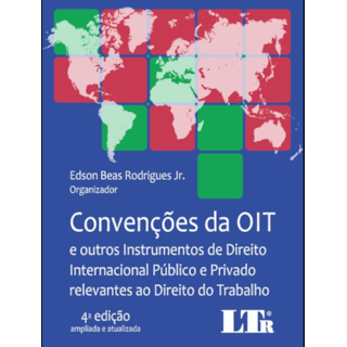 Livro - Convenções da OIT - Rodrigues Jr Livro - Convenções da OIT - Rodrigues Jr