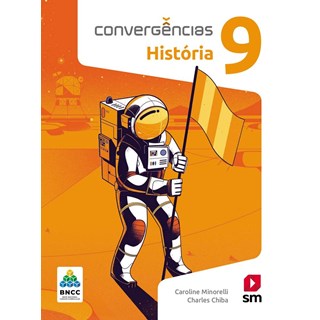 Livro - Convergencias Historia 9 Ano Ed 2019 - Minorelli/chiba