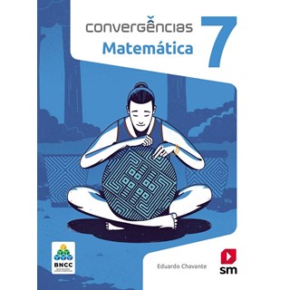 Livro - Convergencias Matematica 7 ano - Chavante