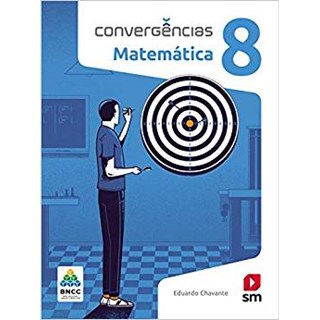 Livro - Convergencias Matematica 8 ano - Chavante
