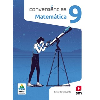 Livro - Convergencias Matematica 9 ano - Chavante
