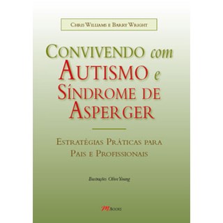 Livro - Convivendo com Autismo e Síndrome de Asperger - Williams