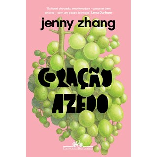 Livro - Coracao Azedo - Zhang