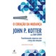 Livro - Coracao da Mudanca, o - Transformando Empresas com a Forca das Emocoes - Kotter/cohen