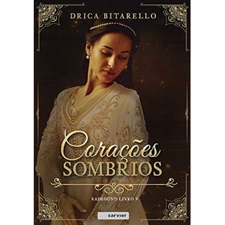 Livro Corações Sombrios - Drica - Sarvier