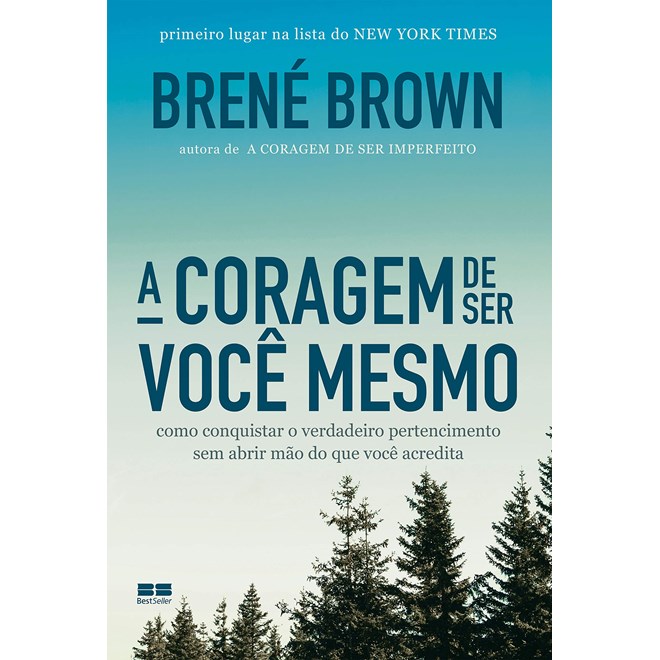 Livro - Coragem de Ser Voce Mesmo, A - Brown