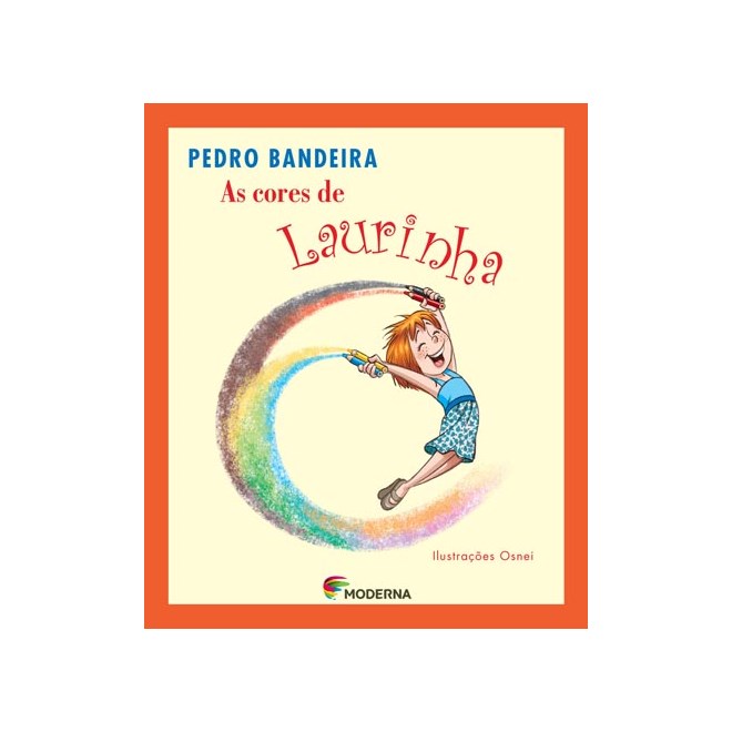 Livro - Cores de Laurinha, as - Col.roda de Historias - Bandeira
