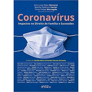 Livro - Coronavirus: Impactos No Direito de Familia e Sucessoes - Nevares/xarvier/marz
