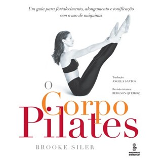Livro - Corpo Pilates - Siler