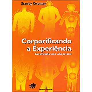 Livro - Corporificando a Experiencia - Keleman