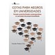 Livro - Cotas para Negros em Universidades - Funcao Social do Estado Contemporaneo - Dias