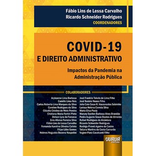 Livro - Covid-19 e Direito Administrativo - Carvalho/rodrigues