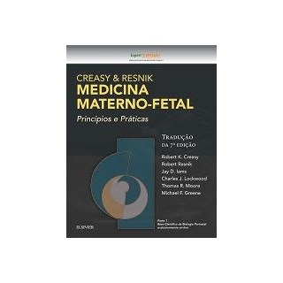 Livro - Creasy e Resnik Medicina Materno Fetal - Creasy
